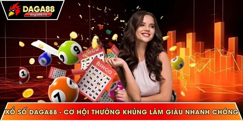 Xổ số DAGA88